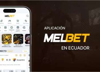 Aplicación Melbet en Ecuador